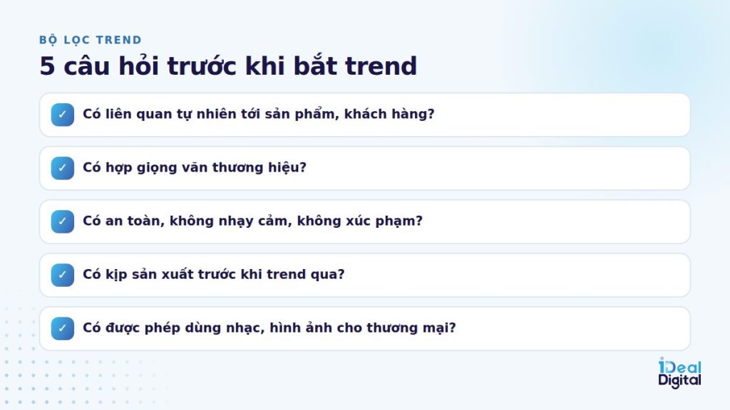 Bộ lọc 5 câu hỏi trước khi bắt trend