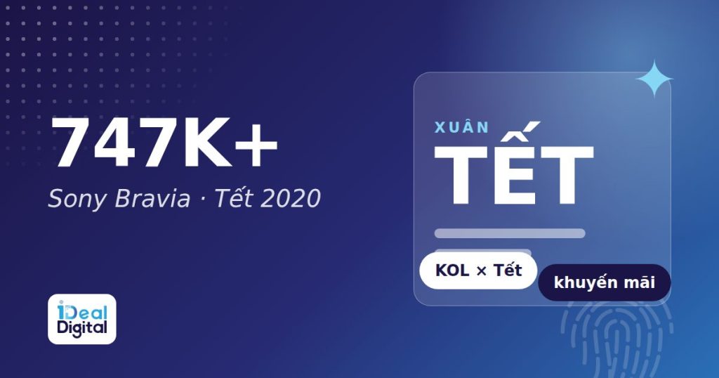 Sony Bravia: đưa TV vào câu chuyện Tết 2020 và mùa bóng đá